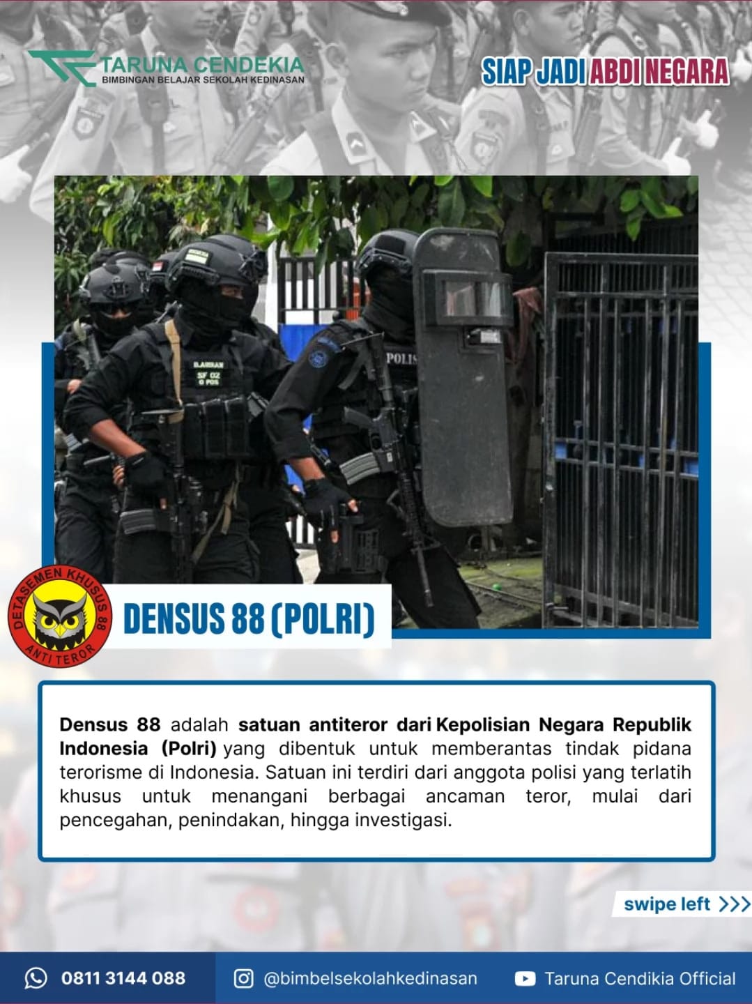 Mengenal Tugas dan Fungsi Densus 88 POLRI, Pasukan Elit Anti Teror Kebanggaan Indonesia