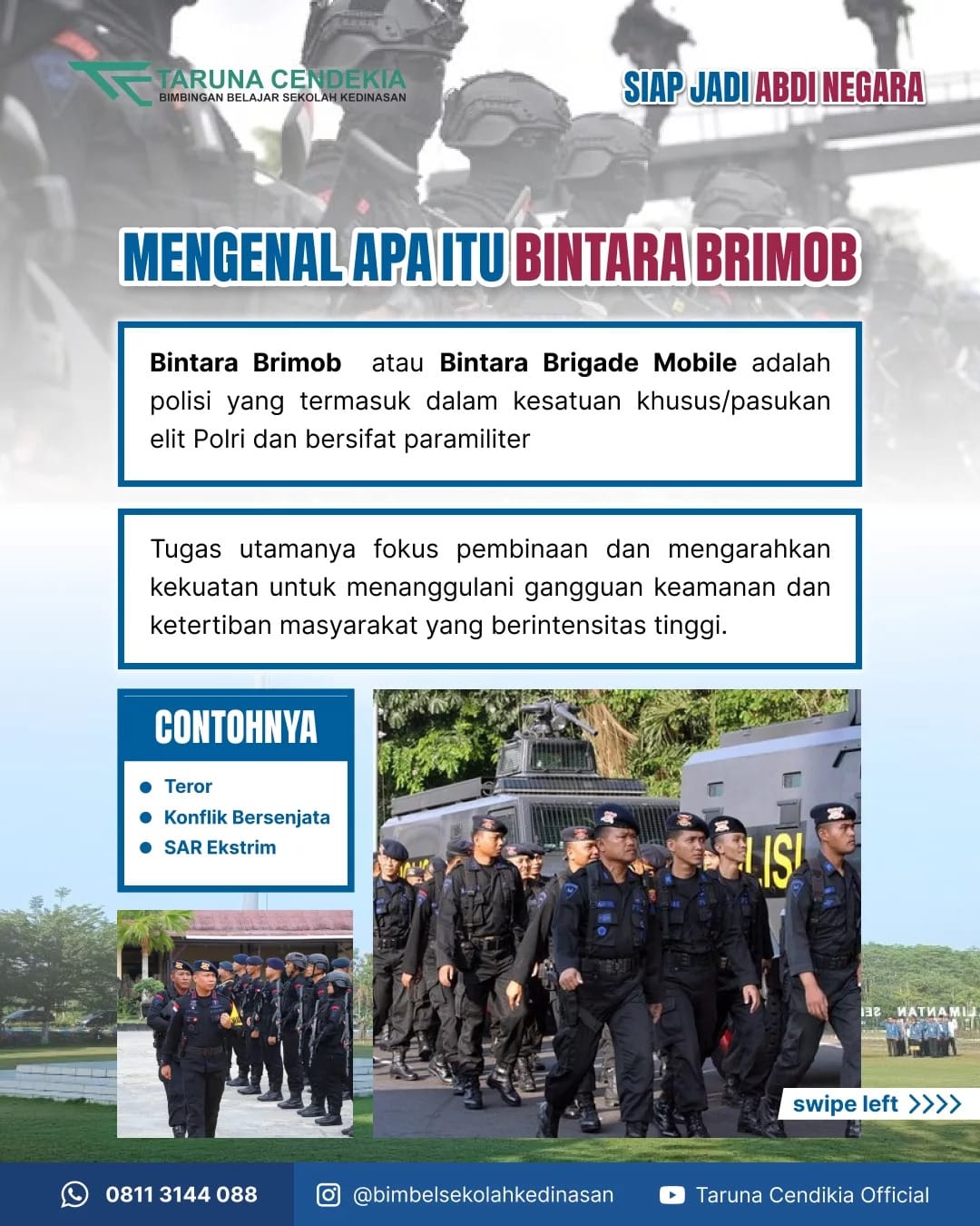 Mengenal Resimen Korps BRIMOB POLRI sebagai Tim Berkeahlian Khusus