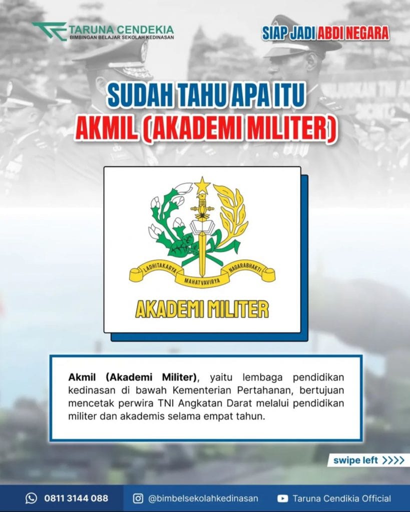 Kenali 5 Program Studi di Akademi Militer (AKMIL), Tentukan Pilihanmu