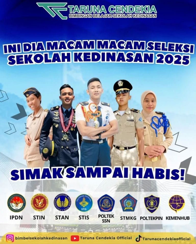 8 Sekolah Kedinasan di Indonesia dengan Tes Seleksinya