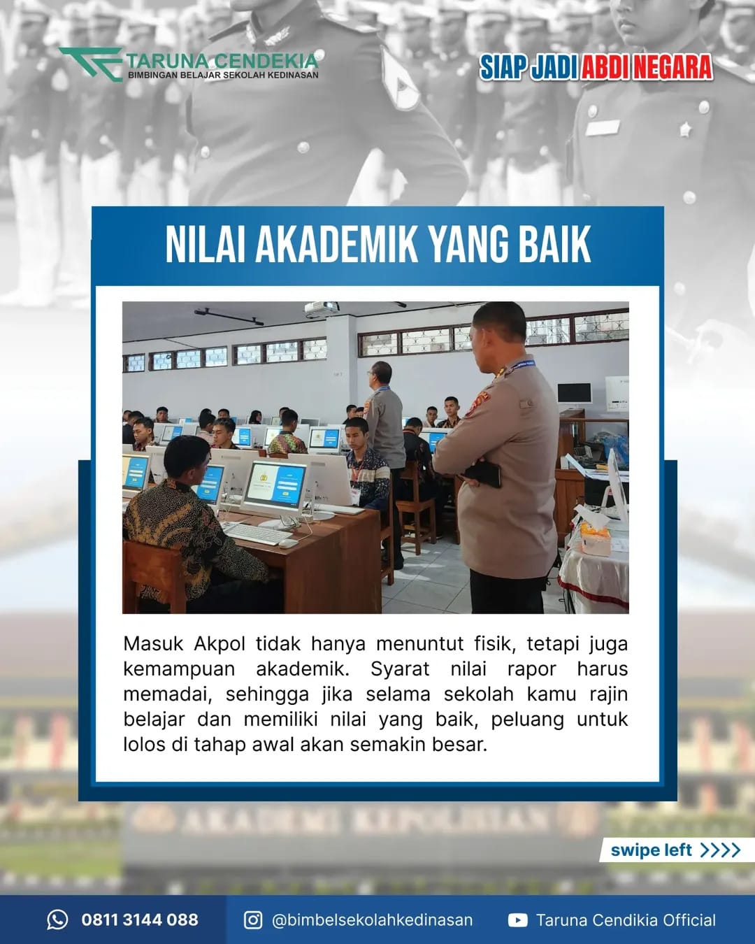 5 Hal Penting yang Mendukung Kelulusan Seleksi AKMIL, Apakah Kamu Punya?